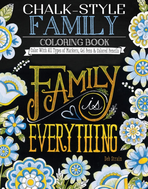 Book cover of: Chalk-Style Family Coloring Book. By: Deb Strain