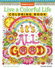 Book cover of: Live a Colourful Life Coloring Book. By: Thaneeya McArdle