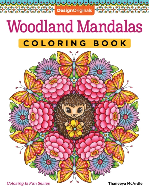 Book cover of: Woodland Mandalas Coloring Book. By: Thaneeya McArdle