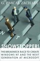 Book cover of: Showstopper!. By: G. Pascal Zachary