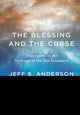 Book cover of: Blessing and the Curse. By: Jeff S. Anderson