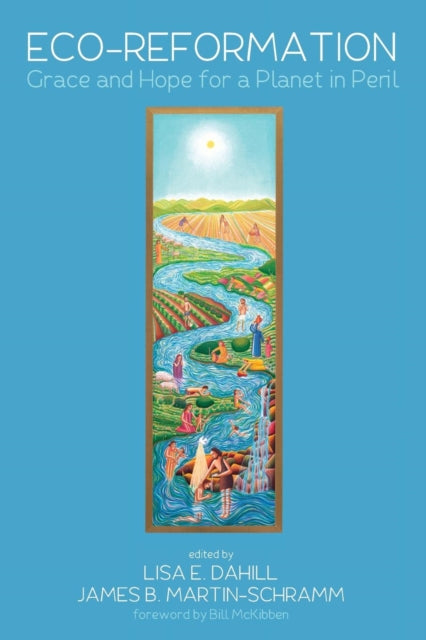 Book cover of: Eco-Reformation. By: Lisa E. Dahill