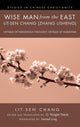 Book cover of: Wise Man from the East: Lit-Sen Chang (Zhang Lisheng). By: Lit-Sen Chang