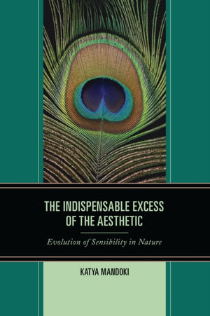 Indispensable Excess of the Aesthetic