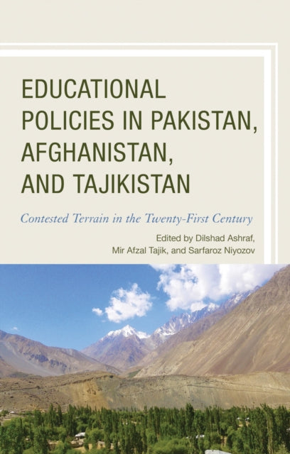 Book cover of: Educational Policies in Pakistan, Afghanistan, and Tajikistan. By: Alan J. DeYoung