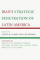 Book cover of: Iran's Strategic Penetration of Latin America. By: Ilan Berman