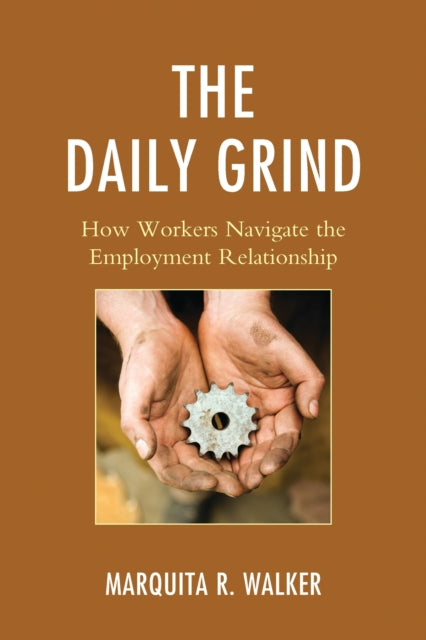 Book cover of: Daily Grind. By: Marquita R. Walker