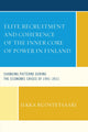 Book cover of: Elite Recruitment and Coherence of the Inner Core of Power in Finland. By: Ilkka Ruostetsaari