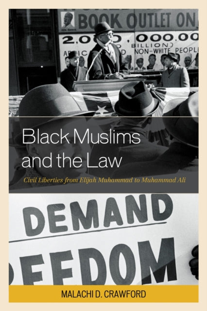 Book cover of: Black Muslims and the Law. By: Malachi D. Crawford