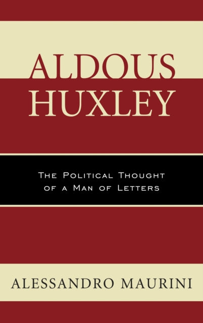 Book cover of: Aldous Huxley. By: Alessandro Maurini