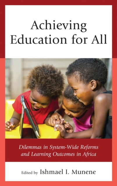 Book cover of: Achieving Education for All. By: Ishmael I. Munene