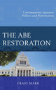 Book cover of: Abe Restoration. By: Craig Mark