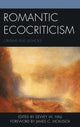 Book cover of: Romantic Ecocriticism. By: Dewey W. Hall