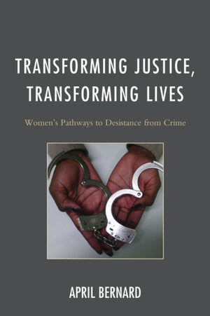 Transforming Justice, Transforming Lives