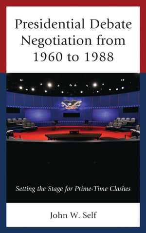 Presidential Debate Negotiation from 1960 to 1988