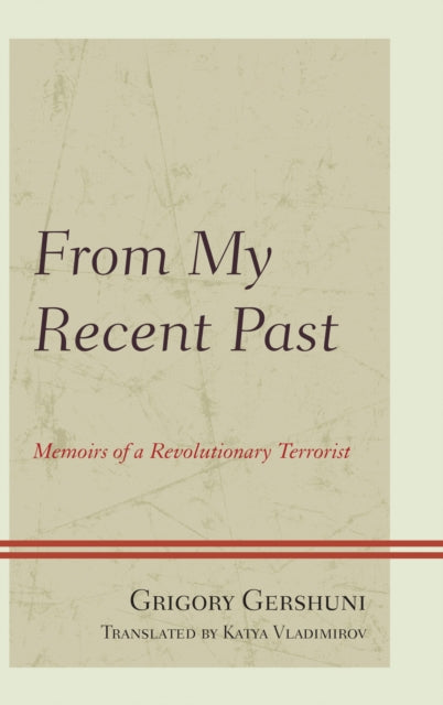 Book cover of: From My Recent Past. By: Grigory Gershuni
