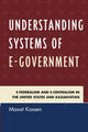 Book cover of: Understanding Systems of e-Government. By: Maxat Kassen