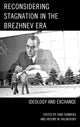 Book cover of: Reconsidering Stagnation in the Brezhnev Era. By: Dina Fainberg