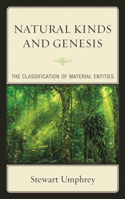 Book cover of: Natural Kinds and Genesis. By: Stewart Umphrey