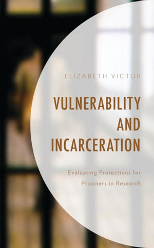 Vulnerability and Incarceration