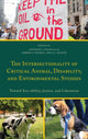 Book cover of: Intersectionality of Critical Animal, Disability, and Environmental Studies. By: Nocella Wolb NOCELLA