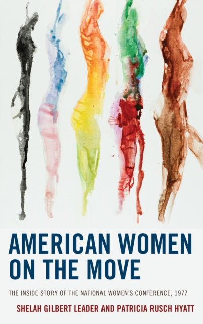 Book cover of: American Women on the Move. By: Shelah Gilbert Leader