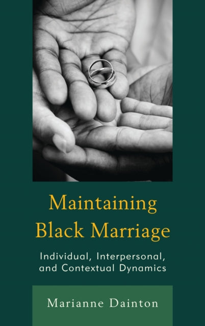 Book cover of: Maintaining Black Marriage. By: Marianne Dainton