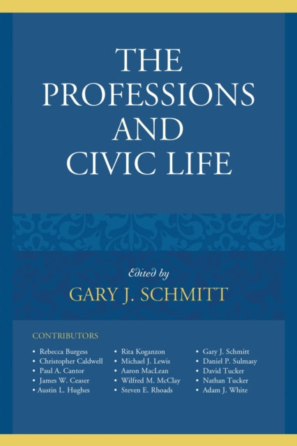 The Professions and Civic Life