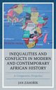 Book cover of: Inequalities and Conflicts in Modern and Contemporary African History. By: Jan Záhořík