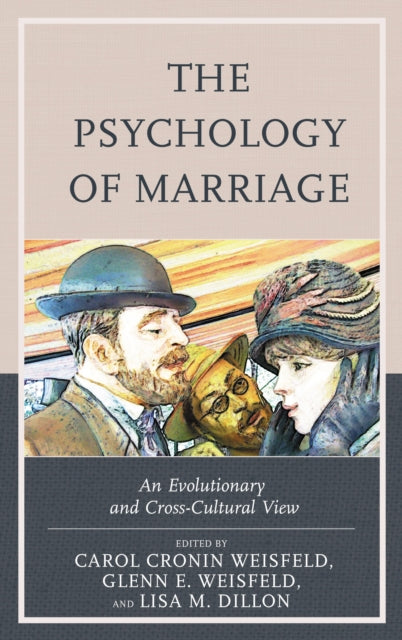 Book cover of: Psychology of Marriage. By: Carol Cronin Weisfeld