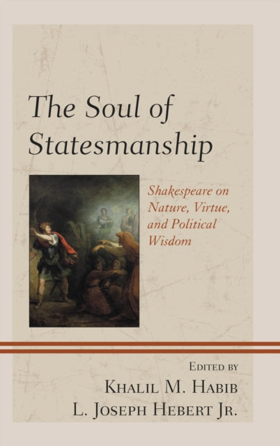 Book cover of: Soul of Statesmanship. By: Khalil M. Habib