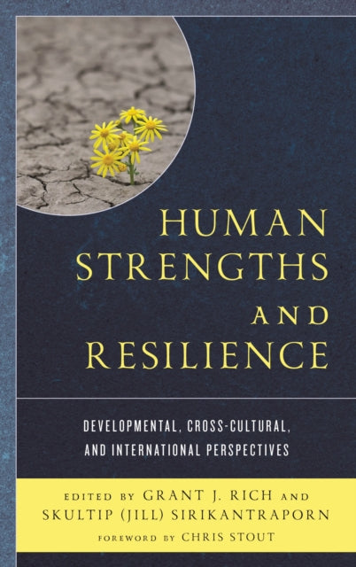 Book cover of: Human Strengths and Resilience. By: Grant J. Rich