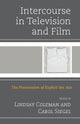 Book cover of: Intercourse in Television and Film. By: Lindsay Coleman