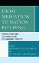 Book cover of: From Mediation to Nation-Building. By: Joseph R. Rudolph