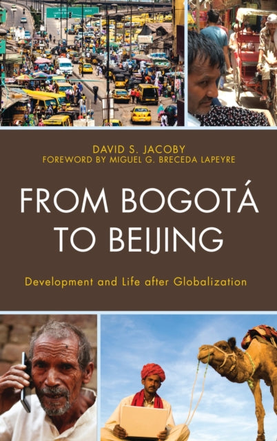 Book cover of: From Bogota to Beijing. By: David Jacoby