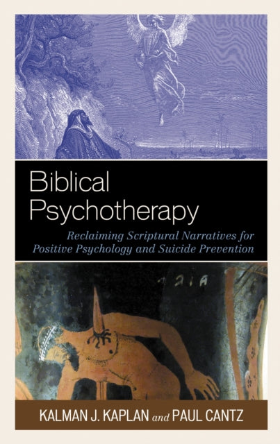 Book cover of: Biblical Psychotherapy. By: Kalman J. Kaplan