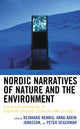 Book cover of: Nordic Narratives of Nature and the Environment. By: Reinhard Hennig