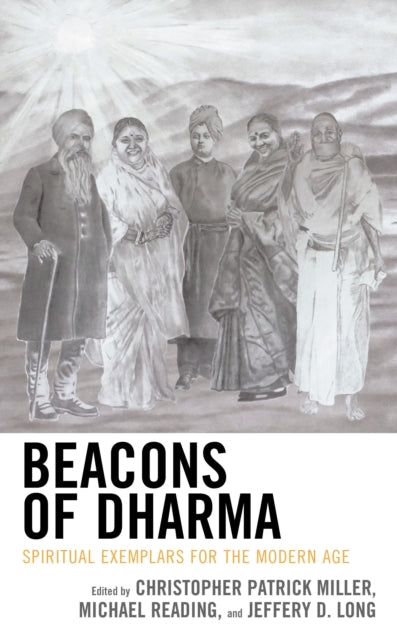 Book cover of: Beacons of Dharma. By: Christopher Patrick Miller