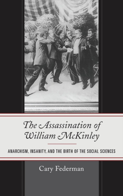 The Assassination of William McKinley