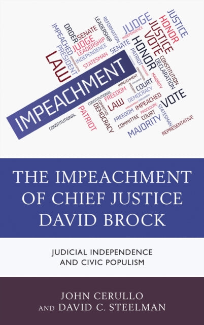 Book cover of: Impeachment of Chief Justice David Brock. By: John Cerullo