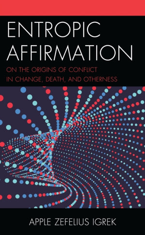 Entropic Affirmation