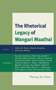 Book cover of: Rhetorical Legacy of Wangari Maathai