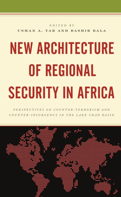 New Architecture of Regional Security in Africa