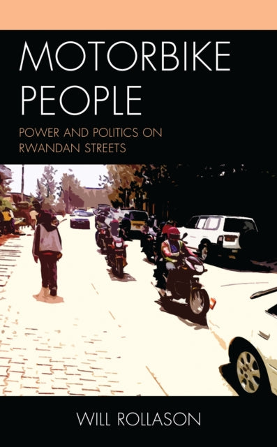 Book cover of: Motorbike People. By: Will ROLLASON