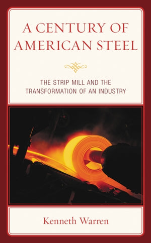 A Century of American Steel
