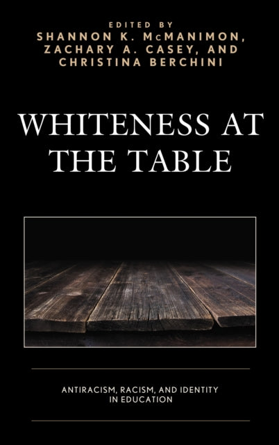 Whiteness at the Table