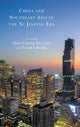 Book cover of: China and Southeast Asia in the Xi Jinping Era. By: Alvin Cheng-Hin Lim