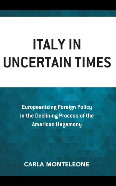 Book cover of: Italy in Uncertain Times. By: Carla Monteleone