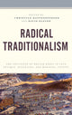 Book cover of: Radical Traditionalism
