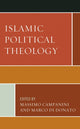 Book cover of: Islamic Political Theology. By: Massimo Campanini